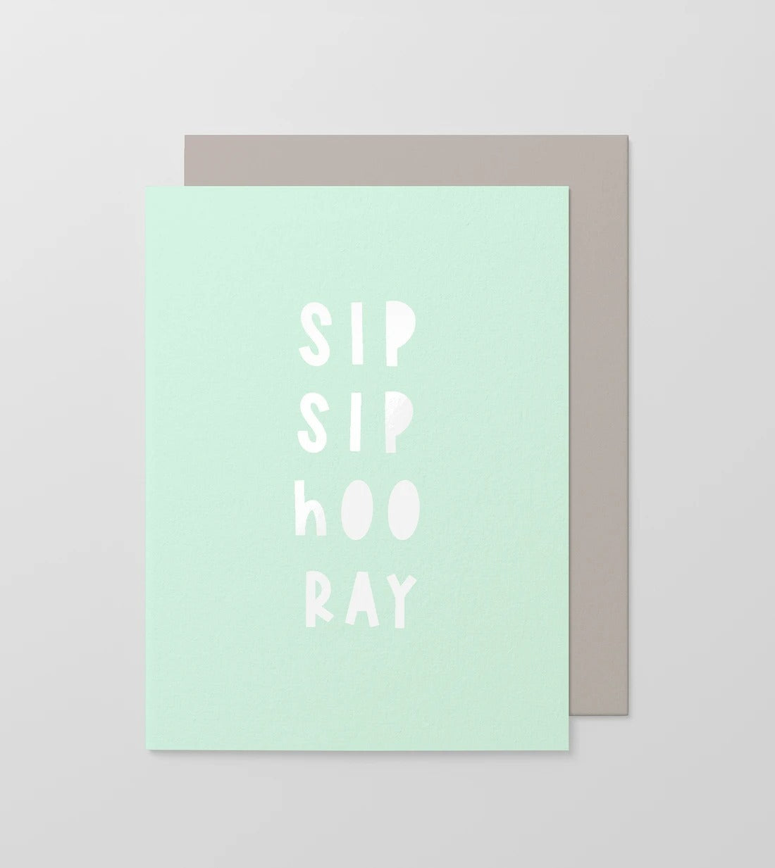 GREETING CARD : Sip Sip Hoo Ray - Greeting Card