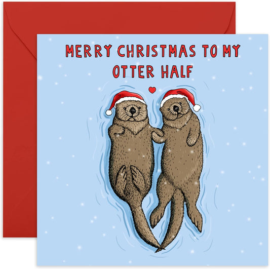 GREETING CARD : Merry Christmas to my otter half - Christmas Card