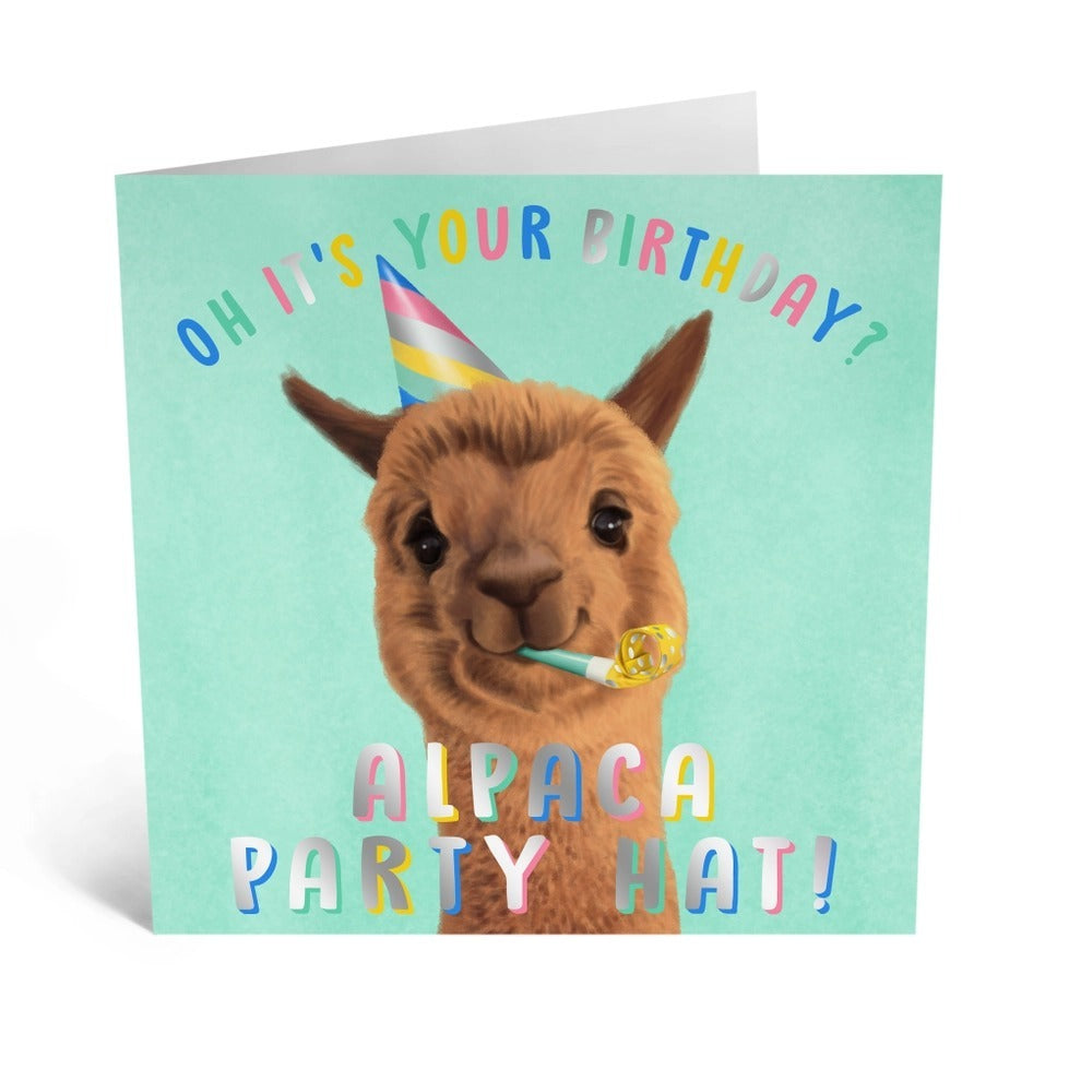 GREETING CARD : Oh It's Your Birthday? Alpaca Party Hat! - Birthday Card