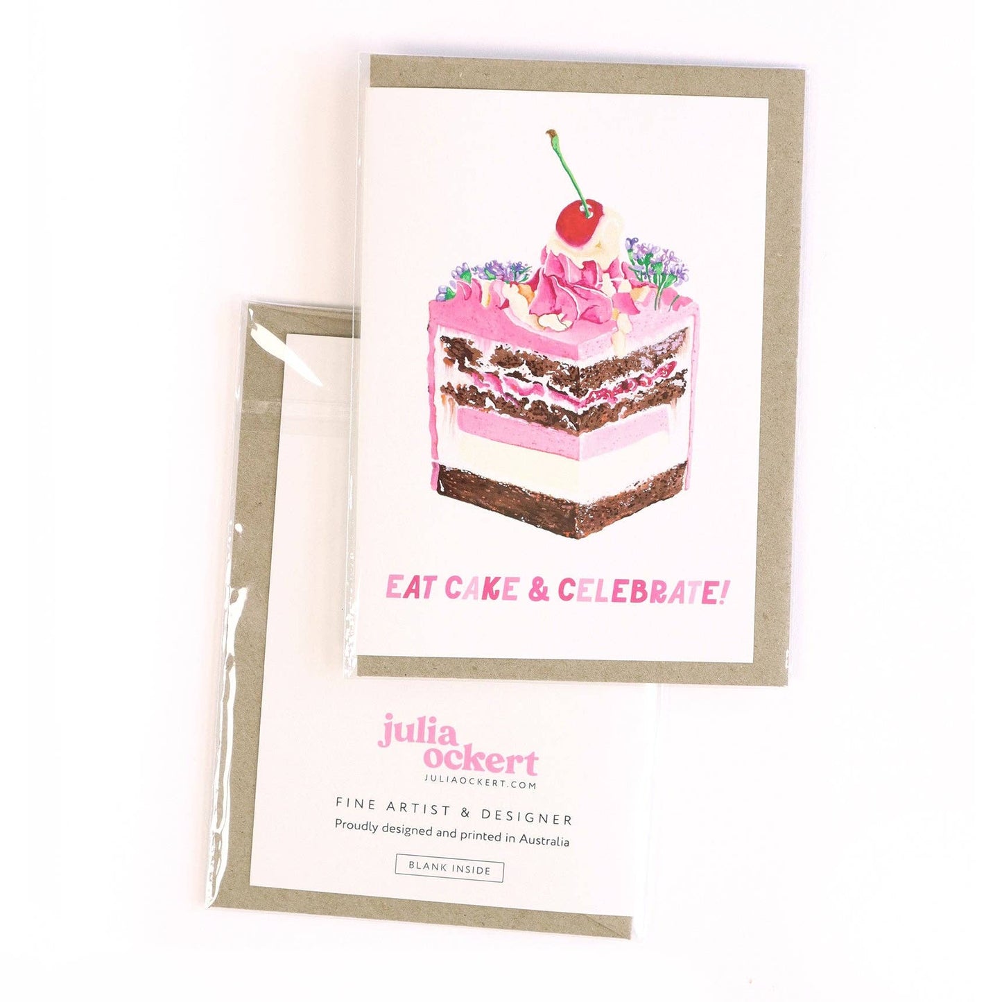 GREETING CARD : Julia Ockert - Eat Cake & Celebrate - Greeting Card