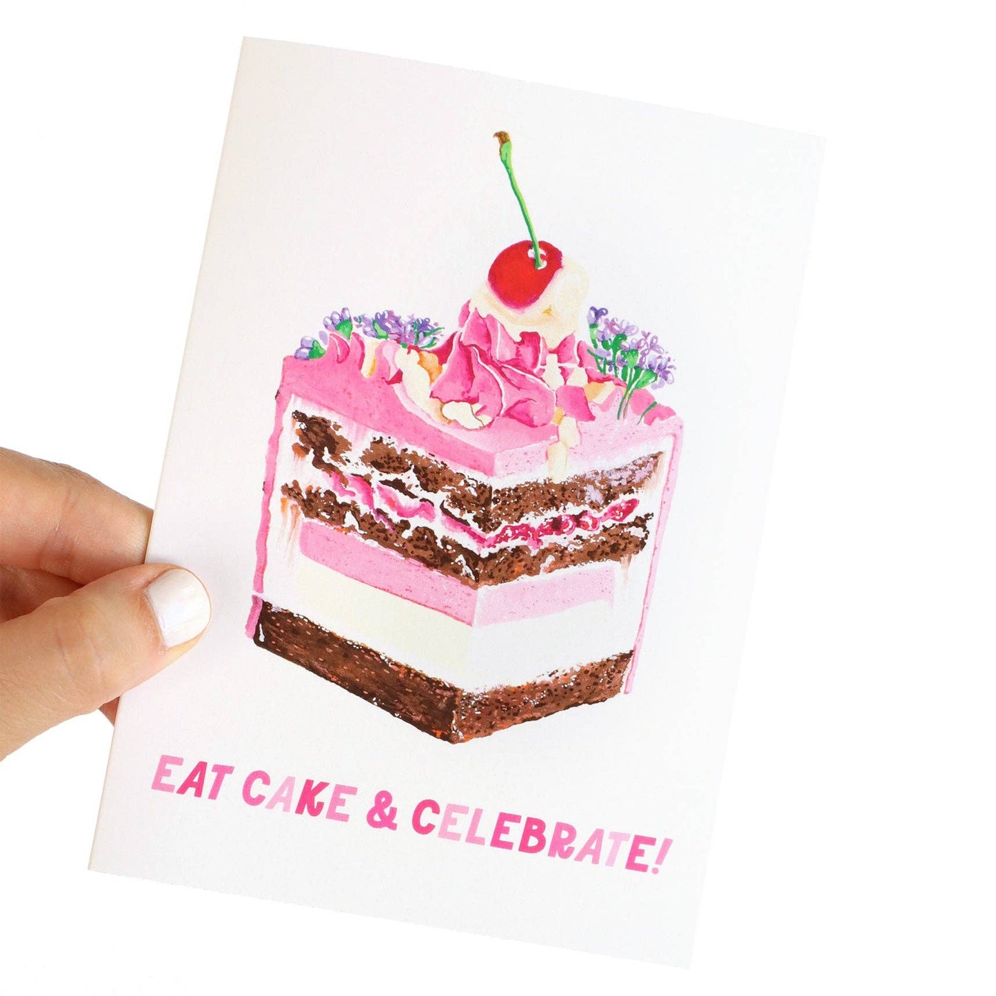 GREETING CARD : Julia Ockert - Eat Cake & Celebrate - Greeting Card